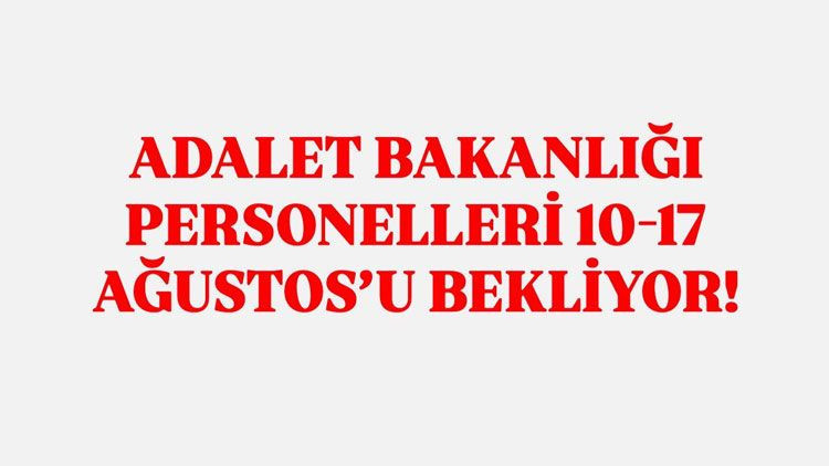 Adalet teşkilatında gözler 18 Ağustos’a çevrildi! İşte banka promosyonunda yeni gelişmeler… - Resim: 4