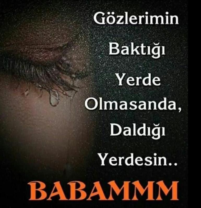 ÖLEN BABALAR İÇİN GÜNÜ MESAJLARI 2025 || Duygusal, anlamlı, özlem içeren vefat eden babalar için Babalar Günü mesajları - Resim: 9