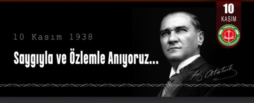 Adalet teşkilatından 10 Kasım mesajları - Resim: 5