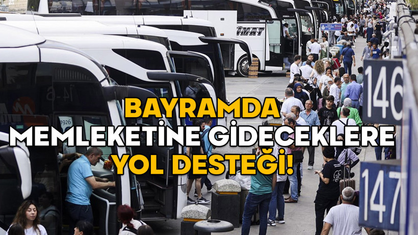 BAYRAMDA MEMLEKETİNE GİDECEKLERE YOL DESTEĞİ! Başvuru e-Devlet’ten yapılıyor, toplamda 7600 TL ödeniyor