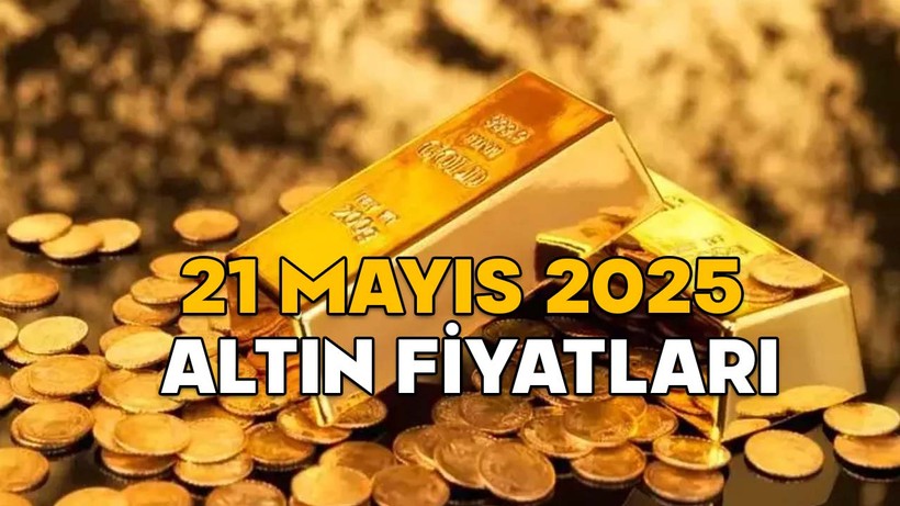 ALTIN FİYATLARI SON DAKİKA! Gram altın fiyatı yeniden fırladı. Çeyrek altına güç yetmiyor (21 Mayıs 2025 güncel altın fiyatları)