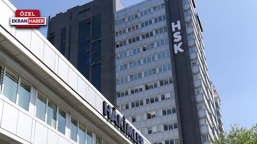 HSK’da Birinci ve İkinci Daire Başkanları kim olacak? Ekran Haber’in özel kulisi…