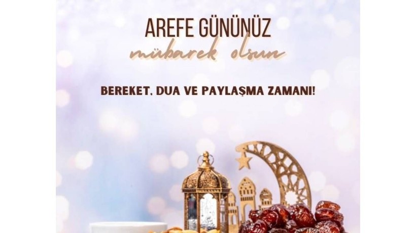 Resimli arefe günü mesajları: Kısa, uzun, dualı ve resimli, en güzel arife günü mesajları ve sözleri - Resim: 12