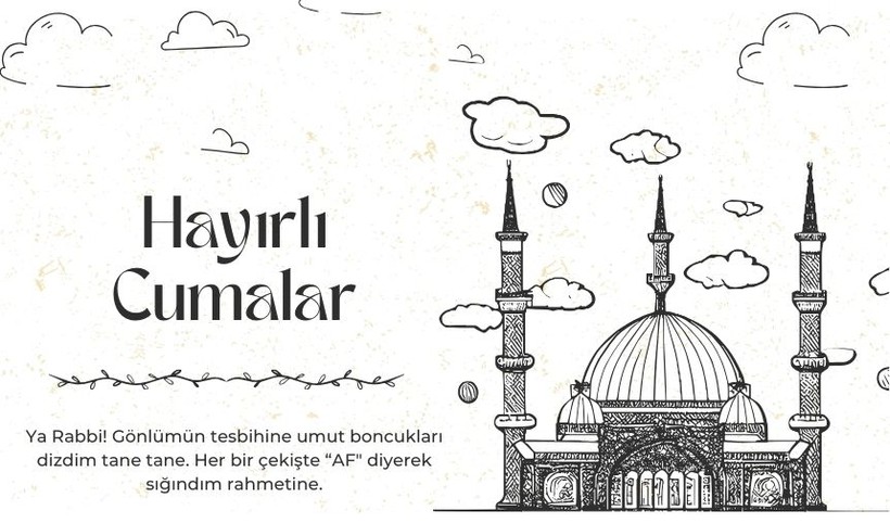 Cuma Mesajları 29 Mart Hayırlı Cumalar sözleri! En güzel, en anlamlı cuma mesajları - Resim: 10