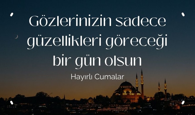 Cuma mesajları 12 Temmuz 2024"Hayırlı Cumalar" sözleri: En güzel, en anlamlı cuma mesajları - Resim: 9