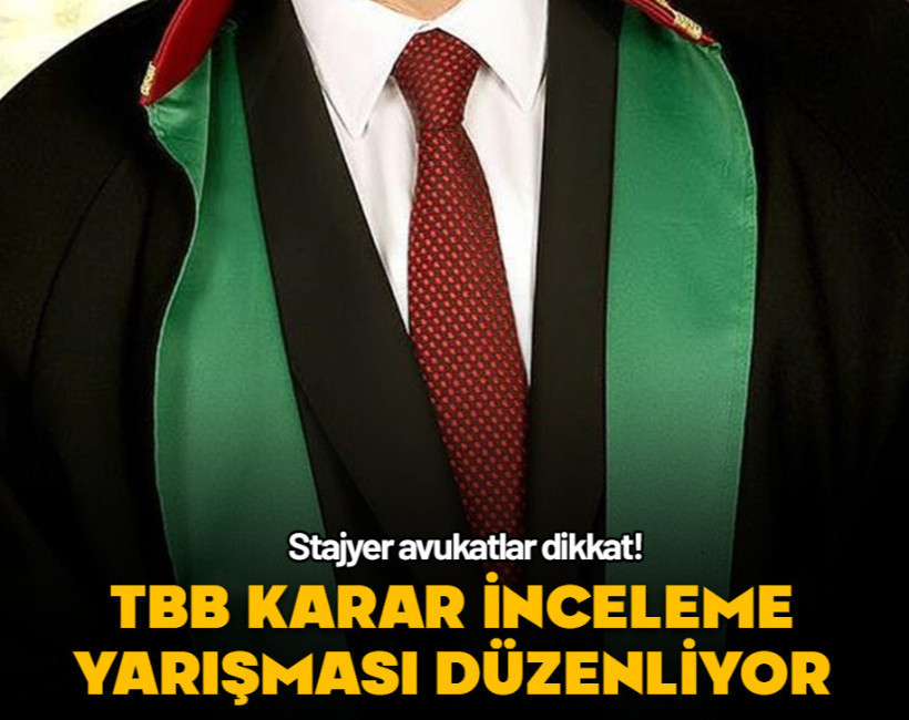 Stajyer avukatlar için karar inceleme yarışması başlıyor