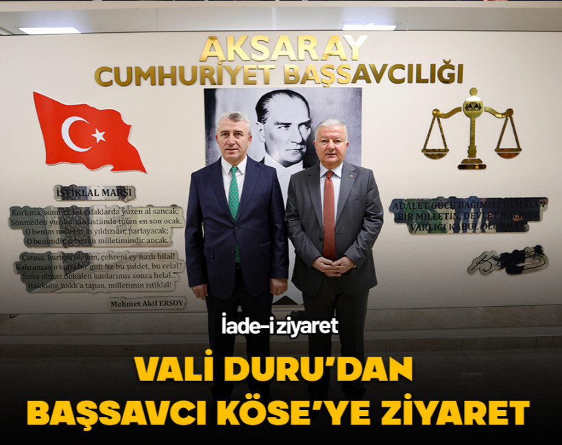 Vali Murat Duru’dan Başsavcı Osman Köse’ye ziyaret