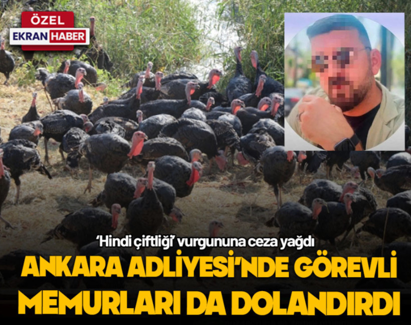 Ankara Adliyesi’ndeki memurları da dolandırdı