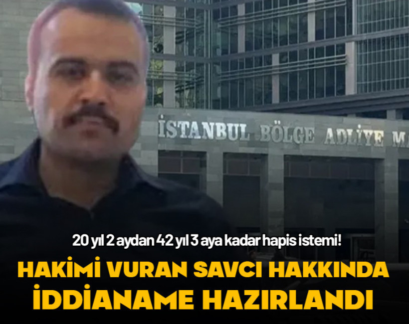 Kadın hakimi silahla vuran savcı hakkında iddianame tamamlandı