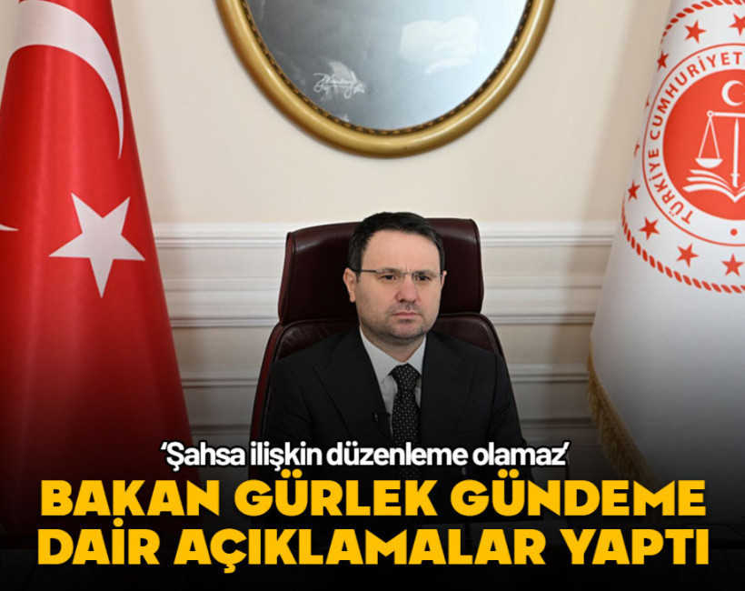 Bakan Gürlek'ten gündeme dair açıklamalar