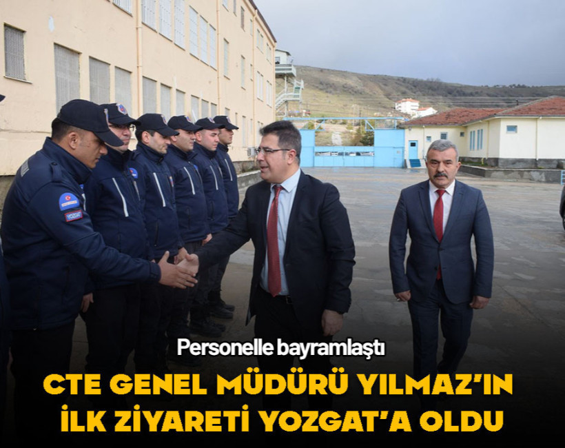 Ceza ve Tevkifevleri Genel Müdürü Çelebi Yılmaz ilk ziyaretini gerçekleştirdi