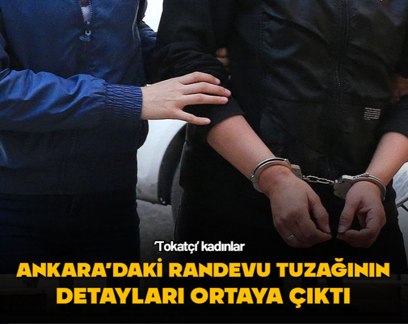 'Tokatçı' kadınlar... Ankara'daki randevu tuzağının detayları ortaya çıktı