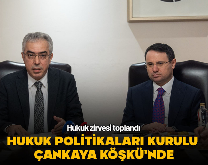 Bakan Gürlek, Cumhurbaşkanlığı Hukuk Politikaları Kurulu toplantısına katıldı