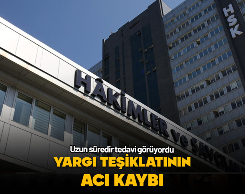 Yargı teşkilatının acı kaybı