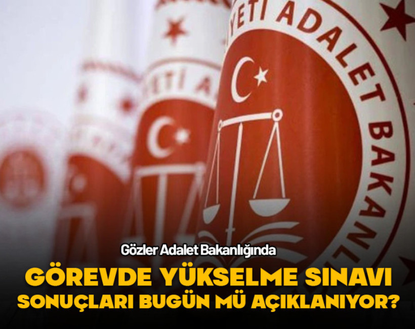 Görevde Yükselme Sınavı sonuçları bugün mü açıklanıyor?