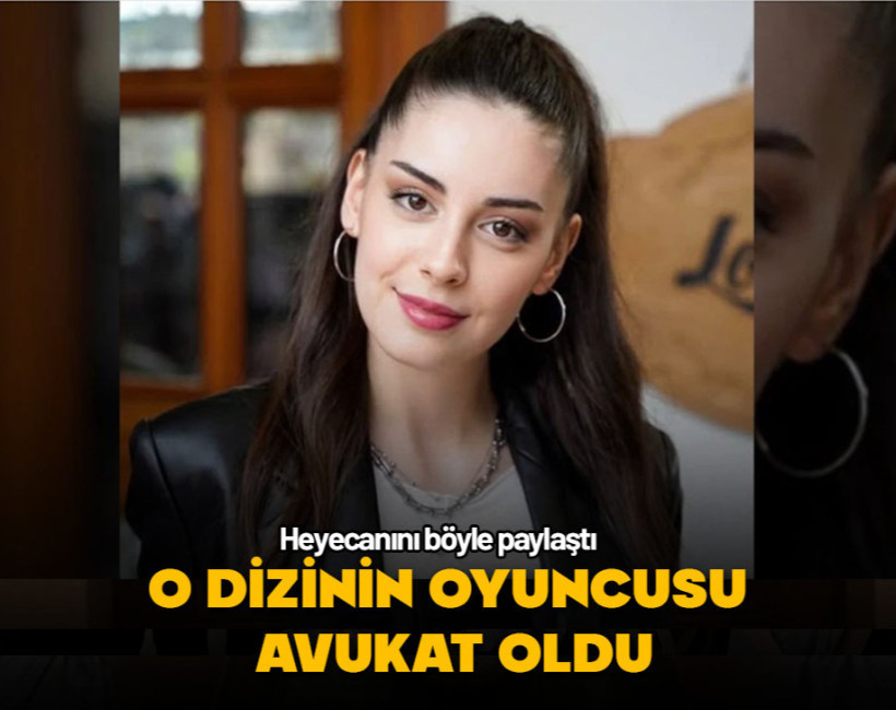 O dizinin yıldızı avukat oldu