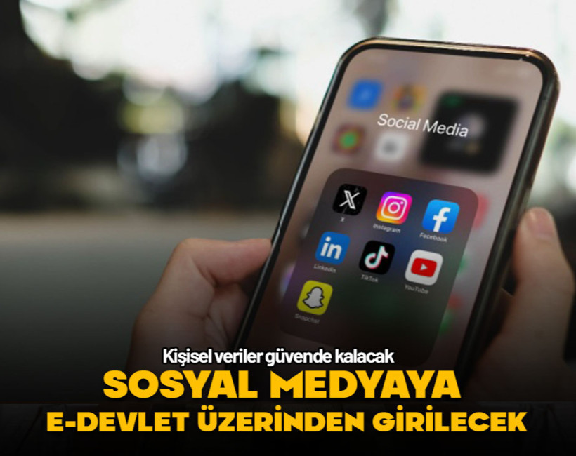 Sosyal medya hesaplarına e-Devlet üzerinden giriş yapılacak... Veriler güvende kalacak