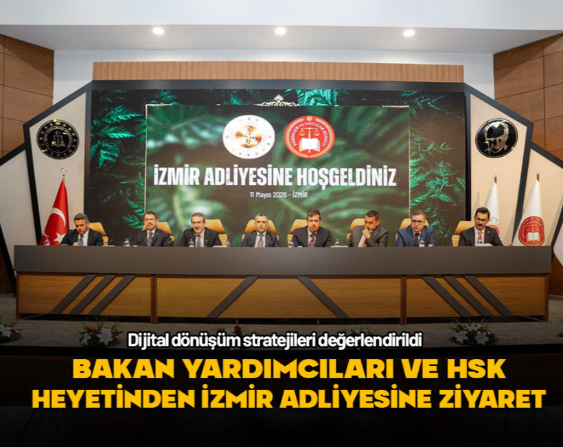 Bakan Yardımcıları ve HSK heyetinden İzmir Adliyesine ziyaret