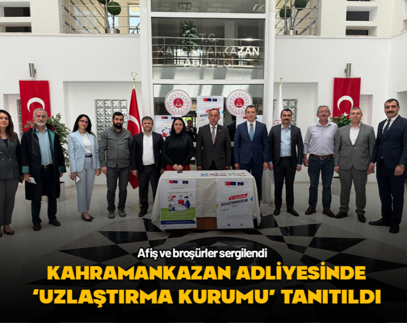 Kahramankazan Adliyesinde 'uzlaştırma kurumu' tanıtıldı