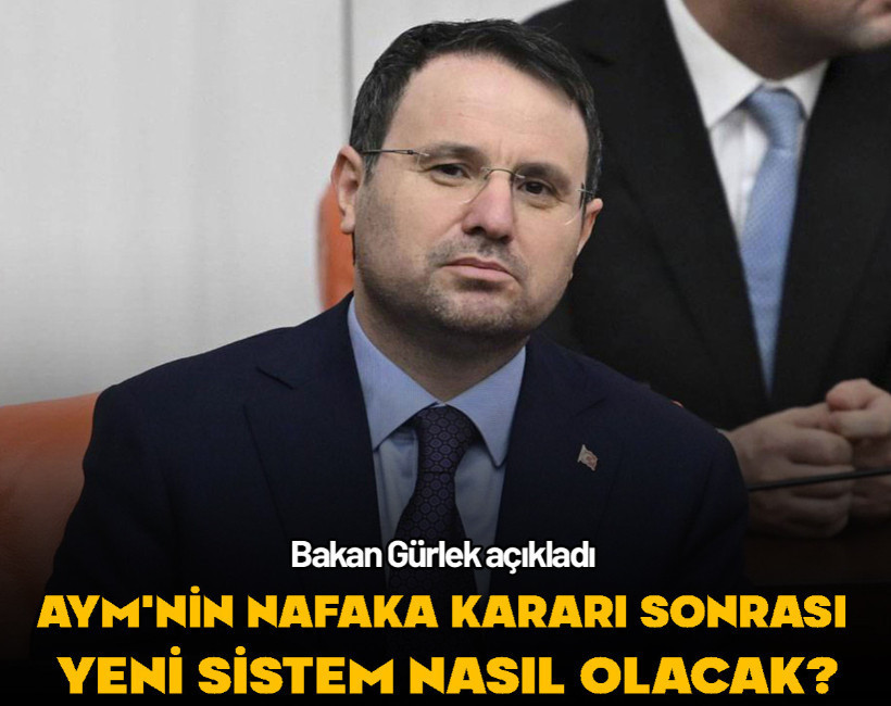 AYM'nin nafaka kararı sonrası Bakan Gürlek’ten 12. Yargı Paketi açıklaması!