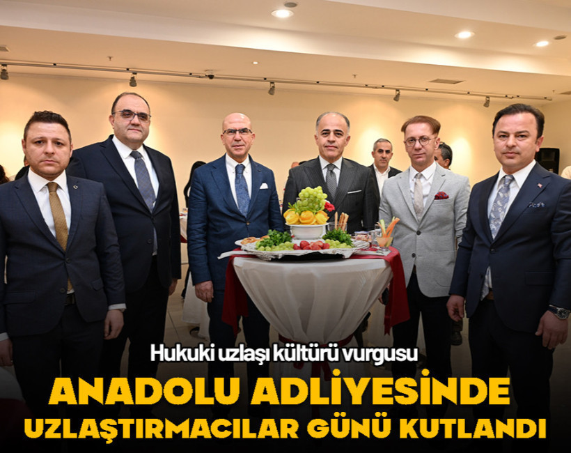 İstanbul Anadolu Adliyesinde Uzlaştırmacılar Günü programı düzenlendi