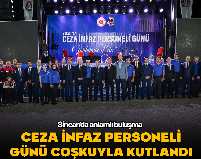 Ceza infaz personeli günü Sincan'da coşkuyla kutlandı