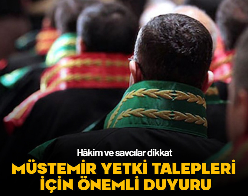 HSK'dan müstemir yetki talepleri için önemli duyuru