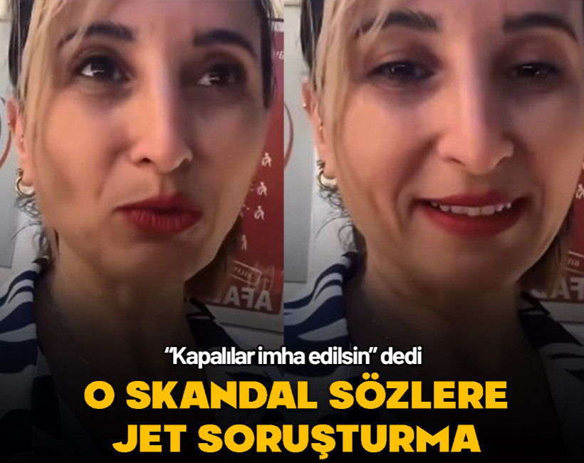 Sosyal medyada "kapalılar imha edilsin" paylaşımına jet soruşturma