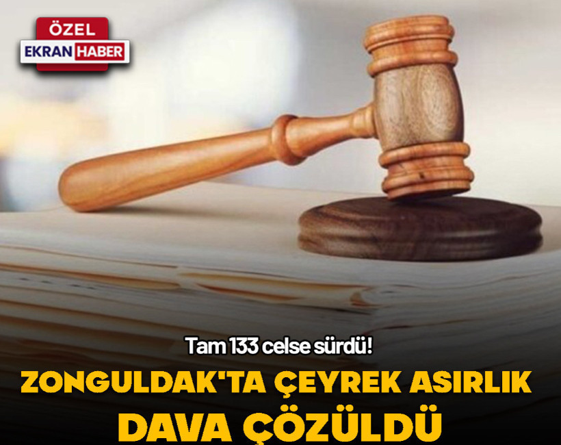 Tam 133 celse sürdü! Zonguldak'ta çeyrek asırlık dava çözüldü