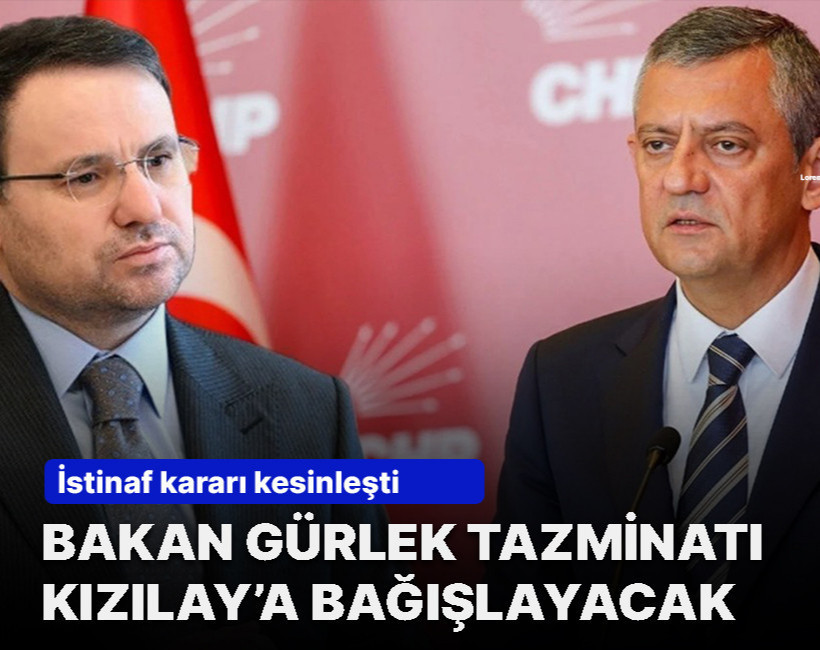 Bakan Gürlek, Özgür Özel’den kazandığı tazminatı Kızılay’a bağışlayacak