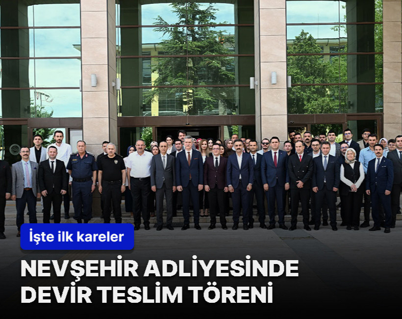 Nevşehir Cumhuriyet Başsavcılığında devir teslim töreni