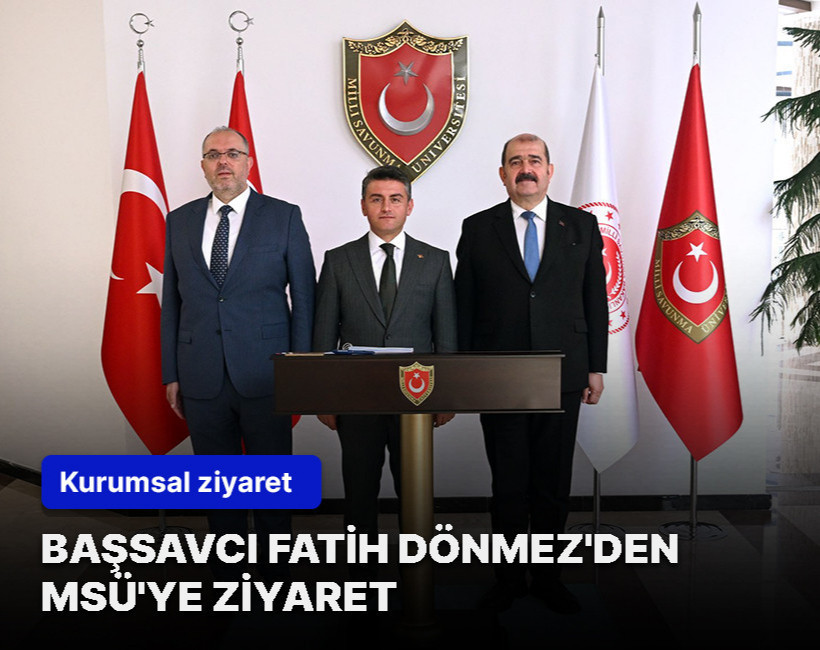 Başsavcı Fatih Dönmez'den MSÜ'ye ziyaret
