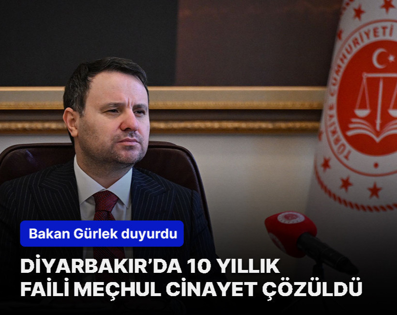 Bakan Gürlek duyurdu! Diyarbakır’da 10 yıllık faili meçhul cinayet çözüldü: 8 gözaltı