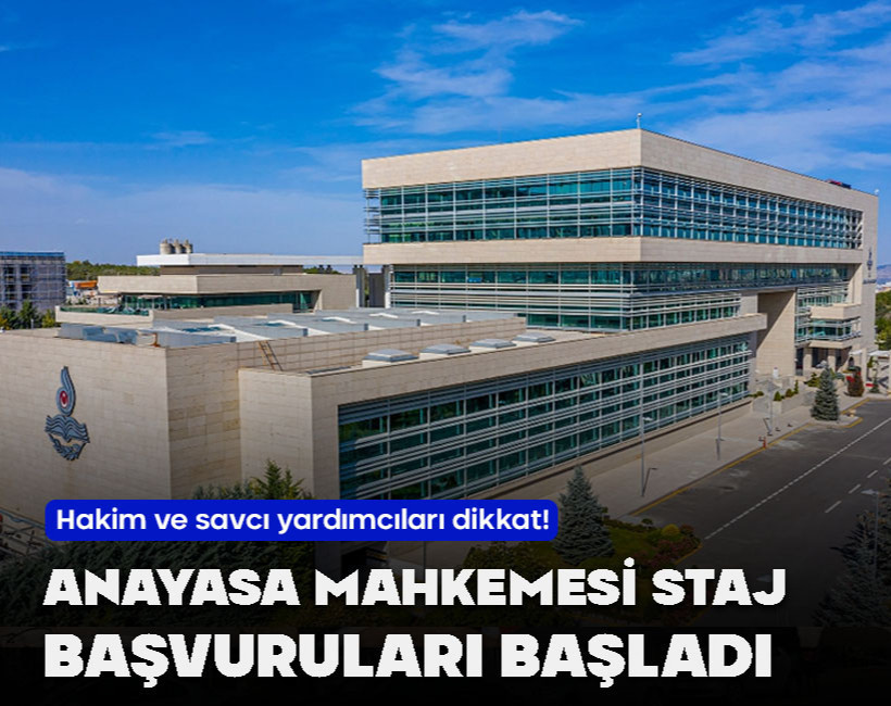 Hakim ve savcı yardımcıları için AYM staj başvuruları başladı