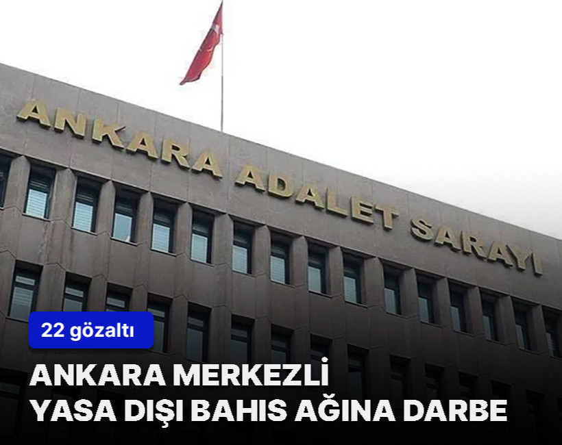 Ankara merkezli dev siber operasyon: 22 gözaltı