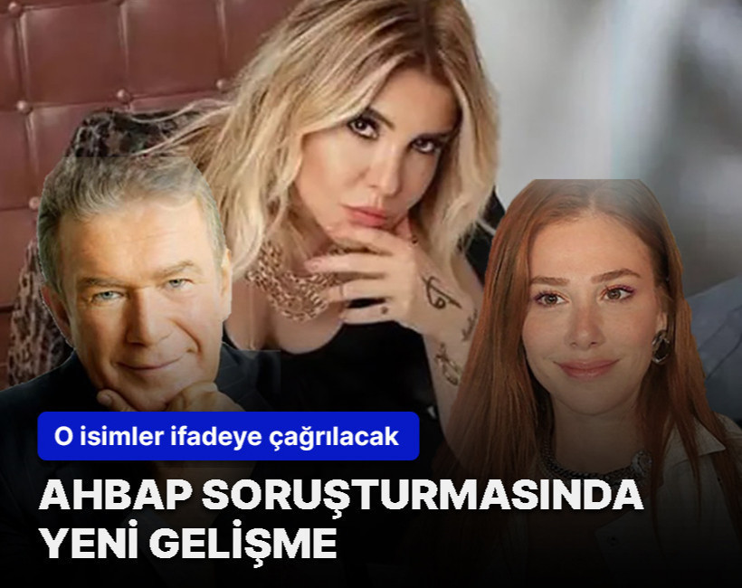 AHBAP soruşturmasında yeni gelişme! O isimler ifadeye çağrılacak