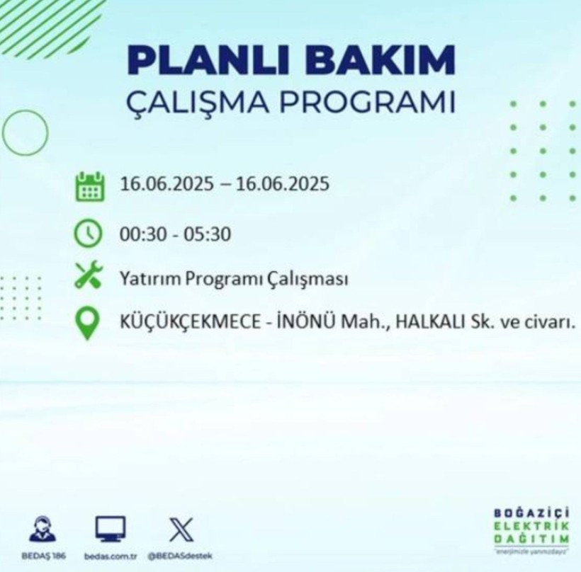 İSTANBUL ELEKTRİK KESİNTİSİ 16 HAZİRAN 2025 || Bahçelievler, Zeytinburnu, Bağcılar, Sultangazi’de elektrikler ne zaman gelecek? - Resim: 62