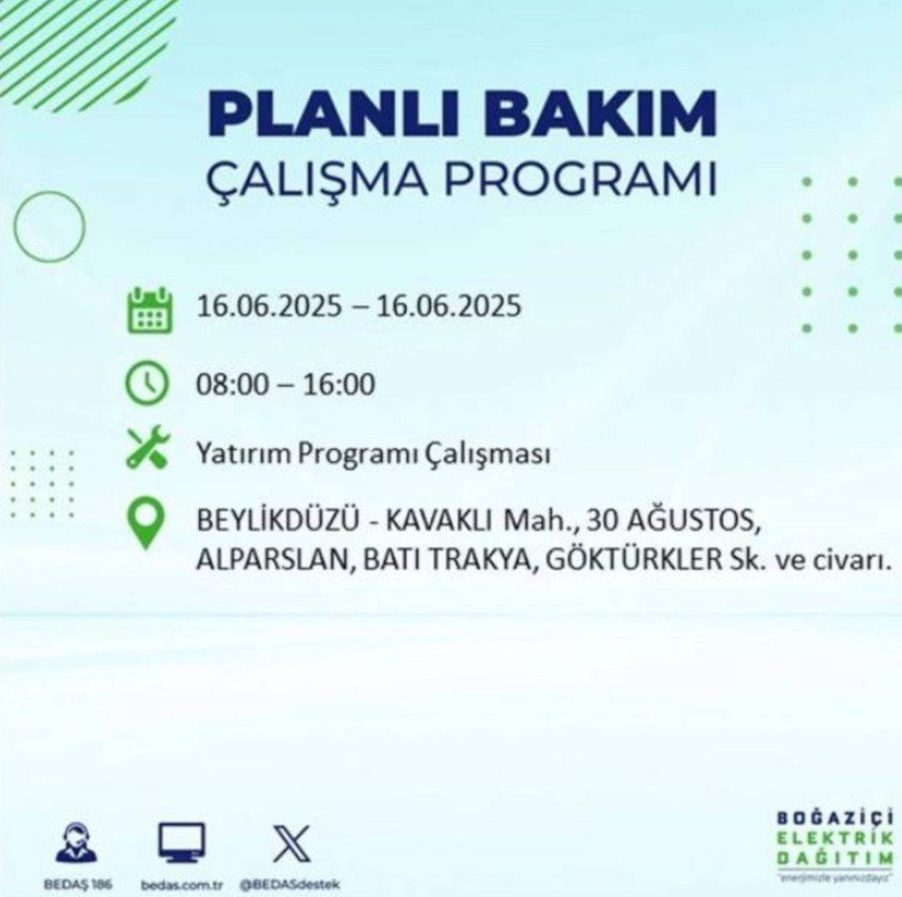 İSTANBUL ELEKTRİK KESİNTİSİ 16 HAZİRAN 2025 || Bahçelievler, Zeytinburnu, Bağcılar, Sultangazi’de elektrikler ne zaman gelecek? - Resim: 36