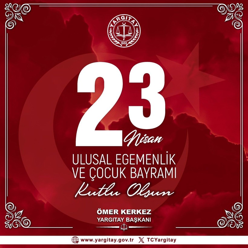 Yargı camiasından 23 Nisan mesajları! "Çocuklarımıza adaletin egemen olduğu bir Türkiye bırakacağız" - Resim: 6