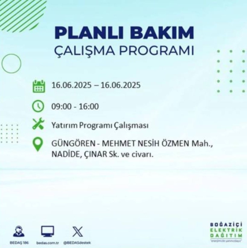 İSTANBUL ELEKTRİK KESİNTİSİ 16 HAZİRAN 2025 || Bahçelievler, Zeytinburnu, Bağcılar, Sultangazi’de elektrikler ne zaman gelecek? - Resim: 59