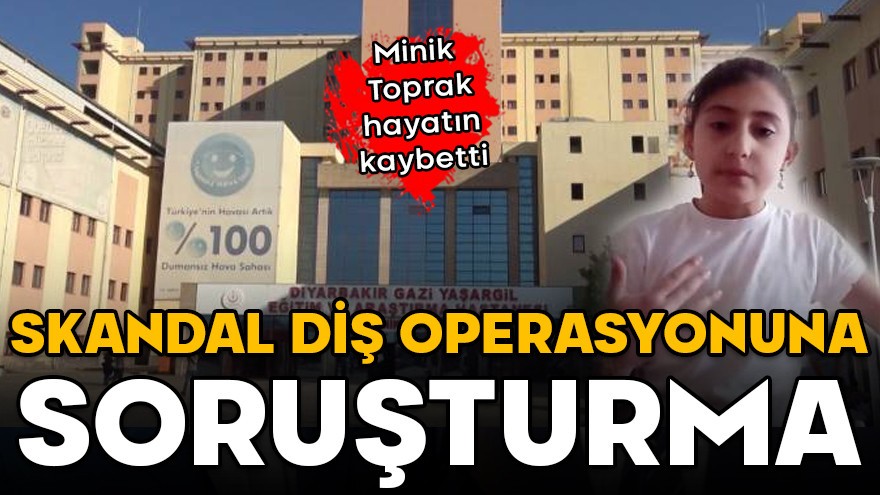 Skandal diş çekme operasyonuna soruşturma!