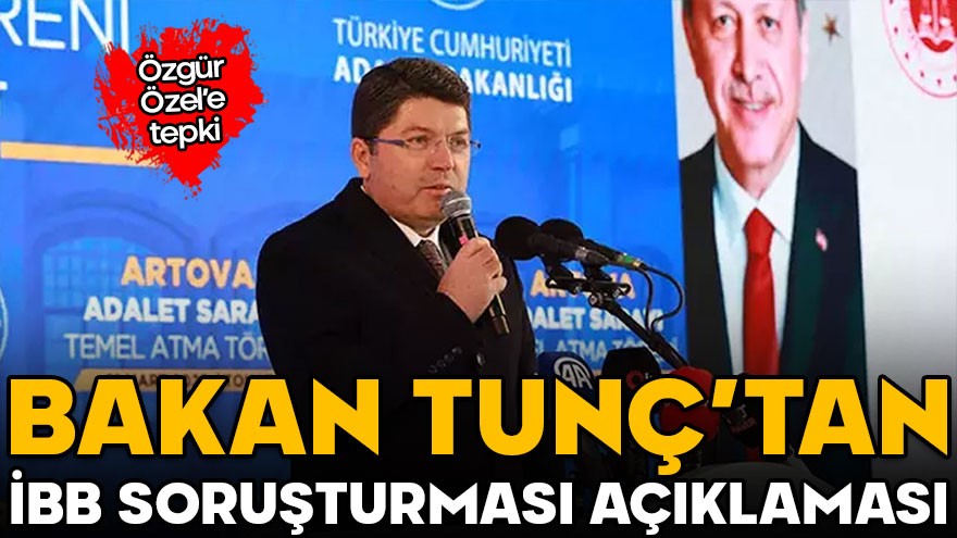 Adalet Bakanı Yılmaz Tunç’tan masumiyet karinesi ve gizlilik hatırlatması