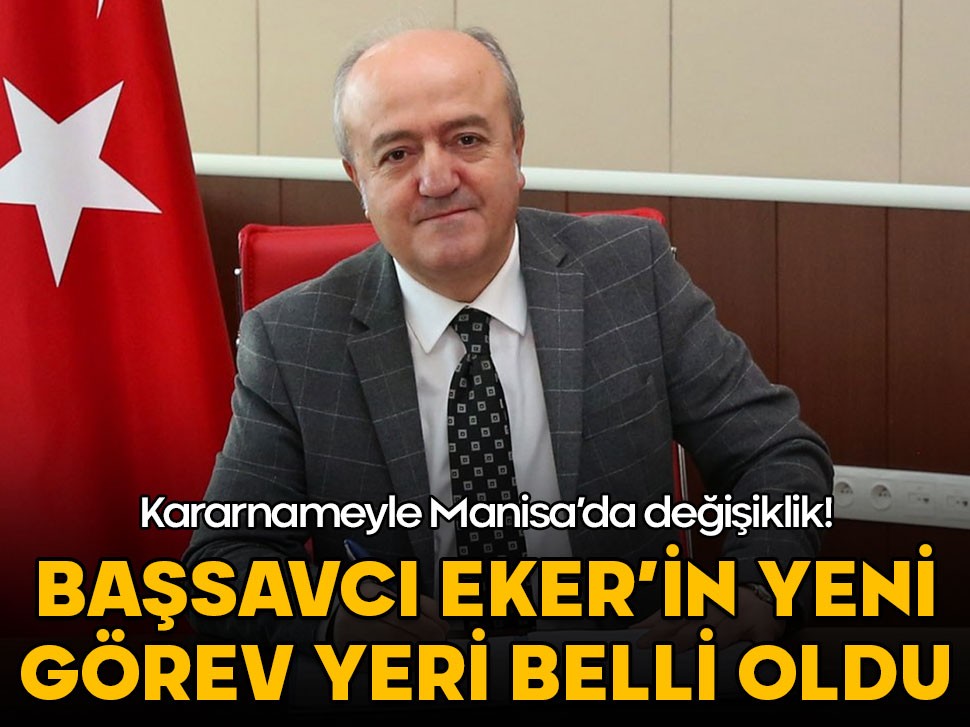 Başsavcı Kurtca Eker'in yeni görev yeri belli oldu